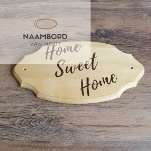 Tekstbord Home sweet home