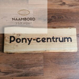 Houten naambord Pony Centrum